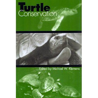 Turtle Conservation Michael W. Klemens, Nat B. Frazer