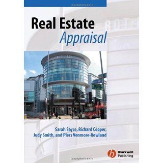 Real Estate Appraisal From Value to Worth eBook Sarah Sayce, Judy