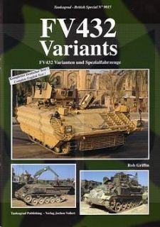 Tankograd 9015 FV 432 Varianten & Spezialfahrzeuge (US Panzer