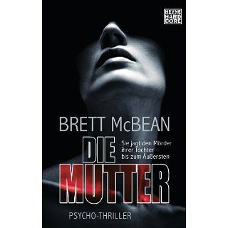 Die Mutter Psycho Thriller eBook Brett McBean, Doris Hummel 