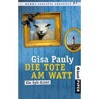 Die Tote am Watt Ein Sylt Krimi eBook Gisa Pauly Kindle