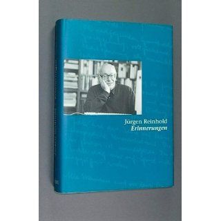 Erinnerungen Jürgen Reinhold Bücher