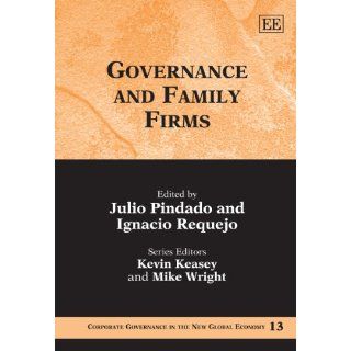 Governance and Family Firms (Corporate Governance in the New Global