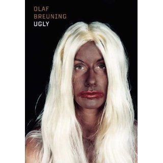 Olaf Breuning, Ugly, Engl. ed.: Olaf Breuning, Christoph