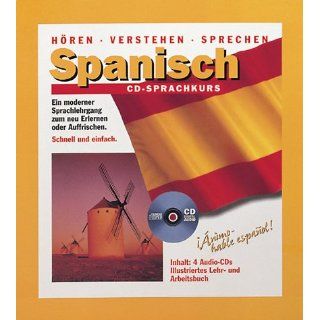 Spanisch. CD  Sprachkurs. 4 CDs. Hören   verstehen   sprechen 