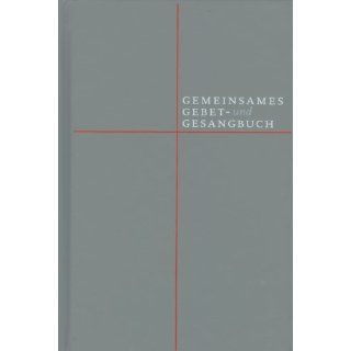 Gemeinsames Gebet  und Gesangbuch Friedhelm Hofmann