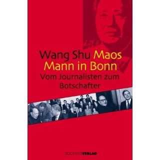 Maos Mann in Bonn Wang Shu Bücher
