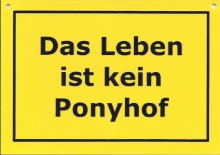 15 cm Ponyhof Spruch Fun Schild Sprüche Deko Neu GMT 477