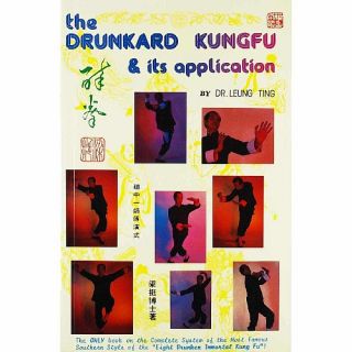 The Drunkard Kung Fu and its Application (englisch), Buch, NEU