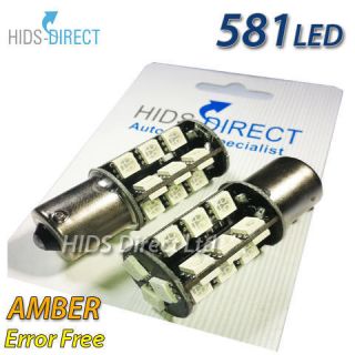 581 (PY21W) 27 AMBER SMD LED ERROR FREE INDICATOR BULBS
