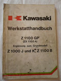 Wi726* Kawasaki Werkstatthandbuch Z 1100 GP ZX1100A Ergänzung Z1000J