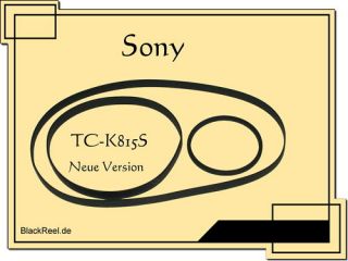 Sony TC K815S Riemen Neue Version belts Tape Deck