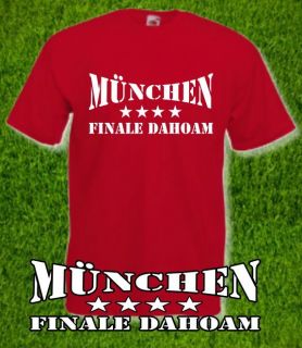 München Finale Dahoam  19.05.2012 T Shirt  S XXL  Endspiel