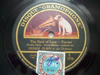 GEORGE OLSEN The Slave of Love Gramophone 78rpm Fox
