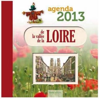 agenda de la vallée de la Loire 2013   Achat / Vente livre