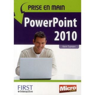 Prise en main ; Powerpoint 2010   Achat / Vente livre Kevin Turjmann