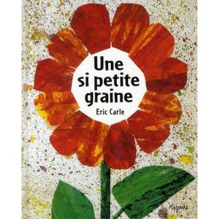 UNE SI PETITE GRAINE (EDITION 2010)   Achat / Vente livre pas cher