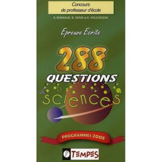 288 QUESTIONS DE SCIENCES (EDITION 2008)   Achat / Vente livre