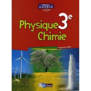 JEUNESSE ADOLESCENT Physique chimie ; 3ème ; manuel (édition 2008)
