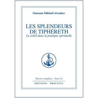 OEUVRES COMPLETES T.10; LES SPLENDEURS DE TIPHERET   Achat / Vente