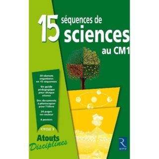 15 séquences de sciences au CM1   Achat / Vente livre Bernadette