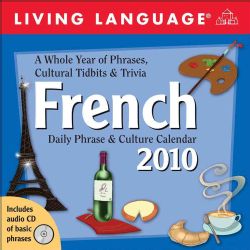 Living LanguageFrench 2010 Calendar (Calendar Paperback)