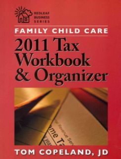 Family Child Care 2011 Tax Workbook and Organizer (Paperback) Today $