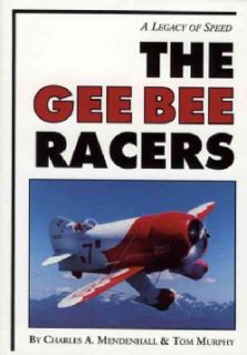 The Gee Bee Racers A Legacy of Speed (Paperback) Today $22.29