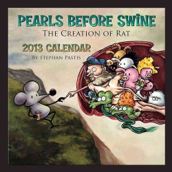 Pearls Before Swine 2013 Calendar (Calendar)