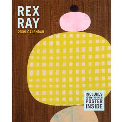 Rex Ray 2009 Calendar