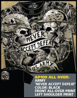 ARMY Never Accept Defeat T Shirt Clothing