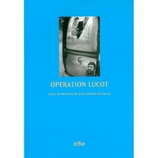 Opération Lucot   Achat / Vente livre Collectif pas cher  