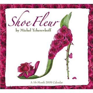 Shoe Fleur 2009 Calendar by Michel Tcherevkoff ( Calendar   June 30