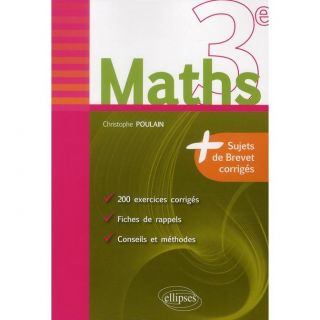Mathématiques ; 3ème ; 200 exercices corrigés,  Achat / Vente