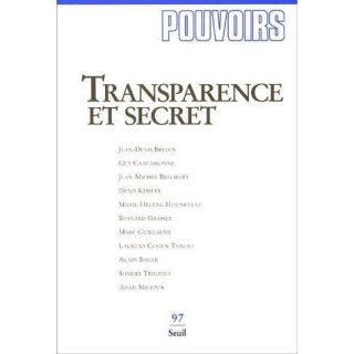 REVUE POUVOIRS T.97; transparence et secret (éd  Achat / Vente
