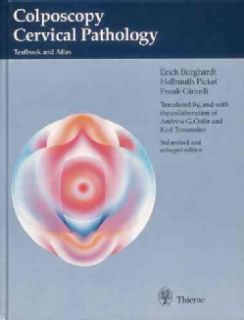 Colposcopy, Cervical Pathology Textbook And Atlas (Hardcover) Today