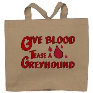 Give Blood Tease a Greyhound Totebag (Cotton Tote / Bag