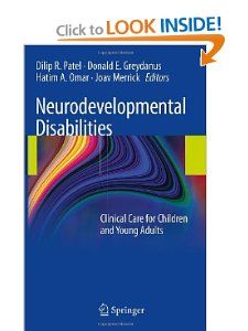 Neurodevelopmental Disabilities: Clinical Care for