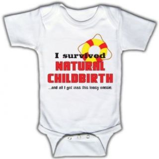 I survived natural childbirth, and all I got was this