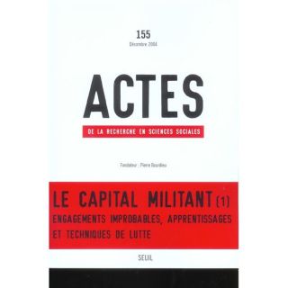 REVUE ACTES DE LA RECHERCHE T.155; le capital m  Achat / Vente