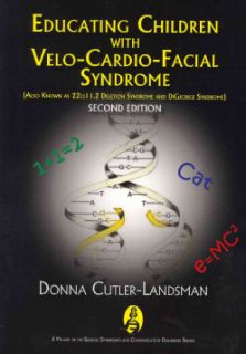 Educating Children with Velo Cardio Facial Syndrome (Also Known as