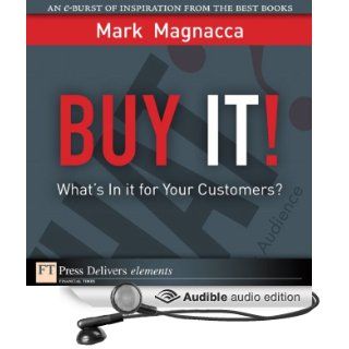 Buy It Whats in It for Your Customers? [Unabridged] [Audible Audio
