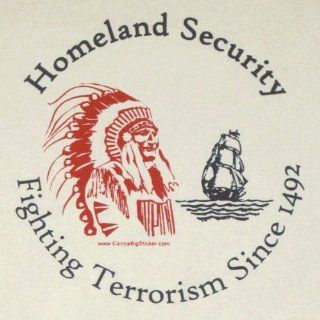 XL Homeland Security Fighting Terrorism Since 1492 Organic