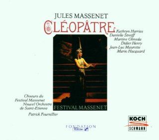 Massenet Cleopatre (Gesamtaufnahme) (franz.) Musik