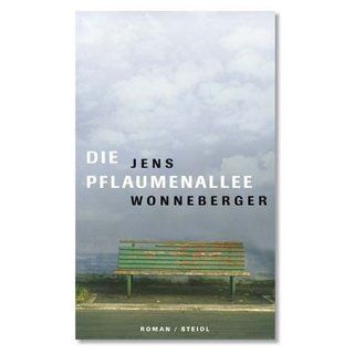 Die Pflaumenallee Jens Wonneberger Bücher